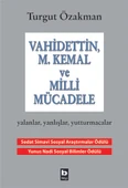 Vahidettin M. Kemal ve Milli Mücadele - 1