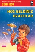 Hoş Geldiniz Uzaylılar - 1