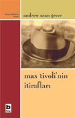 Max Tivoli'nin İtirafları - 1