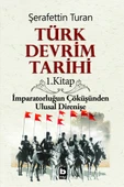 Türk Devrim Tarihi / 1. Kitap - 1