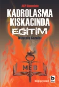 Kadrolaşma Kıskacında Eğitim - 1