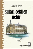 Suları Çekilen Nehir - 1