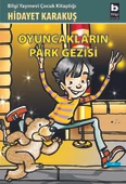 Oyuncakların Park Gezisi - 1