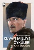 Kuvayı Milliye Öyküleri - 1