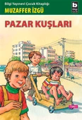Pazar Kuşları - 1