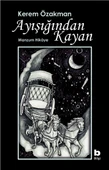 Ayışığından Kayan - 1
