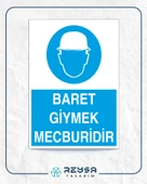 Baret Giymek Mecburidir İş Güvenlik Panoosu Sticker 20X28 Cm thumbnail 1