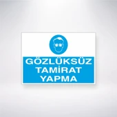 Gözlüksüz Tamirat Yapma Sticker 20X28 Cm - 1