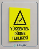 Yüksekten Düşme Tehlikesi Sticker 20X28 Cm thumbnail 3