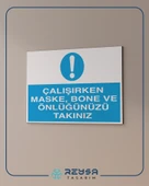 Çalışırken Maske, Bone ve Önlüğünüzü Takınız Sticker 20X28 Cm thumbnail 3