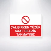 Çalışırken Yüzük, Saat, Bilezik Takmayınız Sticker 20X28 Cm - 1