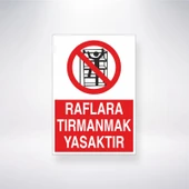 Raflara Tırmanmak Yasaktır Sticker 20X28 Cm - 1