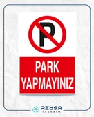 Park Yapmayınız Sticker 20X28 Cm - 1