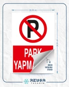 Park Yapmayınız Sticker 20X28 Cm - 3