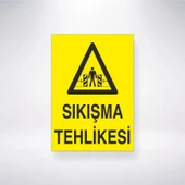 Sıkışma Tehlikesi Sticker 20X28 Cm - 1