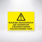Bakım Sırasında İşi Durdur Teknisyenin Tavsiyesini Yap Sticker 20X28 Cm - 1