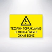 Tezgahın Topraklanmış Olmasına Önemle Dikkat Ediniz Sticker 20X28 Cm - 1