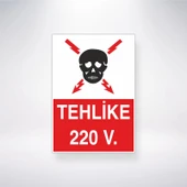 Tehlike 220 V. Sticker 20X28 Cm - 1