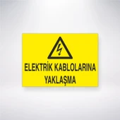 Elektrik Kablolarına Yaklaşma Sticker 20X28 Cm - 1
