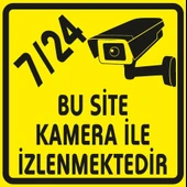 7/24 Bu Site Kamera ile İzlenmektedir Sticker 20X28 Cm - 1