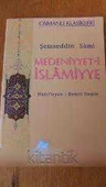 MEDENİYYET-İ  İSLAMİYYE - 1