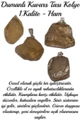 Sertifikalı Ham İşlenmemiş Dumanlı Kuvars Taşı Kolye - 3
