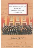 Cumhurbaşkanlığı Senfoni Orkestrası'na Armağan - 1