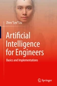 Artificial Intelligence for Engineers: Basics and Implementations Zhen "Leo" Liu - 1