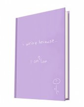 Deffter I write Because I m İn Love 96 Yaprak Çizgili Sert Kapak Defter - 1