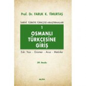 Osmanlı Türkçesine Giriş 1-Faruk K. Timurtaş - 1