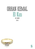 Everest Yayınları El Kızı Orhan Kemal - 1