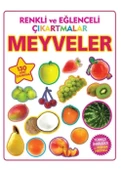 RENKLİ VE EĞLENCELİ ÇIKARTMALAR MEYVELER - 1