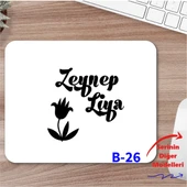 Kişiye Özel İsim Yazılı Mousepad, İsimli Tasarımlar Serisi B Serisi - 1