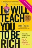I Will Teach You To Be Rich  No guilt, no excuses - just a 6-week programme that works Ramit Sethi thumbnail 1