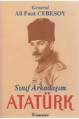 YAZARIN KENDİ YAYINI Sınıf Arkadaşım Atatürk - 1