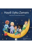 MİNİK KUŞ KİTAP Haydi Uyku Zamanı – Yatağa Gitme Ve Uykuya Dalma Hikayeleri - 1