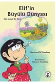 MİSKET KİTAP Elifin Büyülü Dünyası Her Masal Bir Ders - 1
