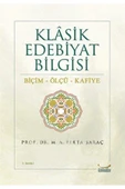 KUZGUN ONLİNE SHOP Klasik Edebiyat Bilgisi / Biçim-Ölçü-Kafiye - 1