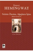 KUZGUN ONLİNE SHOP Nehrin Ötesine, Ağaçların İçine - 1