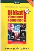 KUZGUN ONLİNE SHOP Dikkat Vücudunuz Konuşuyor - 1