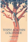 KUZGUN ONLİNE SHOP Tespih Ağacının Gölgesinde - Ciltsiz - 1