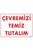 KUZGUN ONLİNE SHOP Temizlik Düzen Uyarı Levhası 25x35 KOD:1204 - 1
