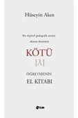 ŞULE YAYINLARI Kötü Öğretmenin El Kitabı - 1