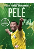 PARODİ YAYINLARI PELE - Benim Futbol Kahramanım ( Büyük Poster - Futbolcu Kartı HEDİYELİ ) - 1