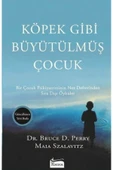 KUZGUN TİCARET Köpek Gibi Büyütülmüş Çocuk - 1