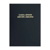 Dilman İş Sağlığı Ve Güvenliği İlişkin Tespit Ve Ön. Defteri No Ciltli 50'li thumbnail 1