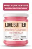 LOVE BUTTER Strawberry & Watermelon Hair Food Saç Maskesi - 1