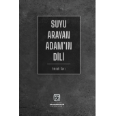 Suyu Arayan Adam'ın Dili - Emrah Sarı - 1