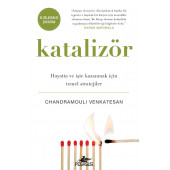 Katalizör: Hayatta ve İşte Kazanmak İçin Temel Stratejiler - 1