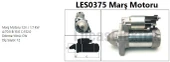 MARS MOTORU 12V 1.7kW 12 DIS MERCEDES W204 X204 C218 W212 C207 W639 B906 - 1
